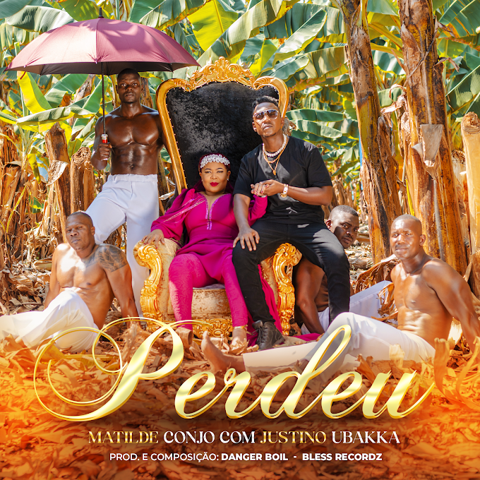 DOWNLOAD: Matilde Conjo Feat Justino Ubakka - Perdeu(2022)