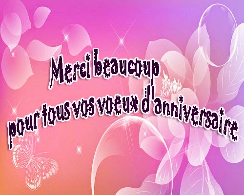 Image De Remerciement Pour Mon Anniversaire Image De Remerciement Pour Mon Anniversaire