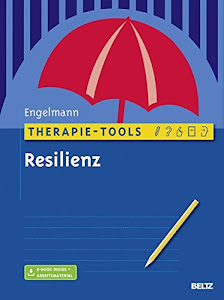 Therapie-Tools Resilienz: Mit E-Book inside und Arbeitsmaterial