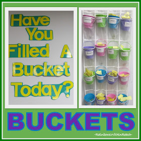 photo of: "Have you Filled a Bucket Today?" Buckets in shoe organizer! Classroom decor and organization at RainbowsWithinReach