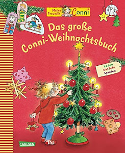 Conni-Bilderbücher: Das große Conni-Weihnachtsbuch: Lesen Basteln Spielen