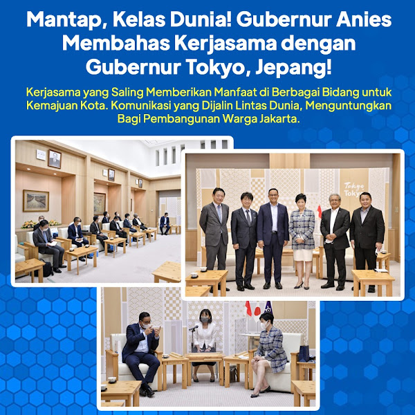 Gubernur DKI Jakarta Anies Baswedan mengundang langsung Gubernur Tokyo Yuriko Koike untuk Anies Baswedan Undang Gubernur Tokyo untuk Lihat Kemajuan Jakarta Sekaligus Hadiri Forum Urban 20