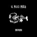 Il Pesce Parla, dal 17 maggio in tutti i digital store "Pastura" il nuovo album della band di Pavia