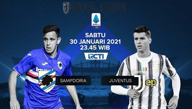 Prediksi Sampdoria vs Juventus , Minggu 31 Januari 2021 Pukul 00.00 WIB @ RCTI