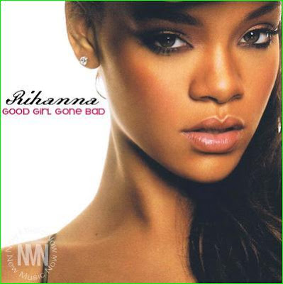 rihanna good gone bad