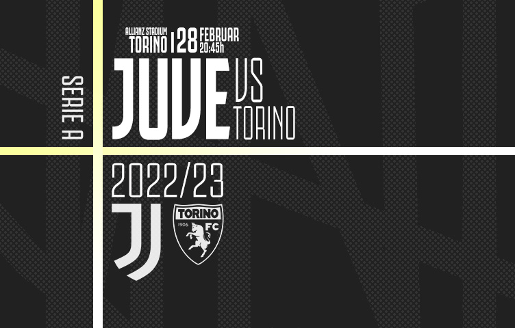 Serie A 2022/23 / 24. kolo / Juventus - Torino, utorak, 20:45h