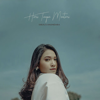 MP3 download Sheila Anandara - Hari Tanpa Mentari - Single iTunes plus aac m4a mp3