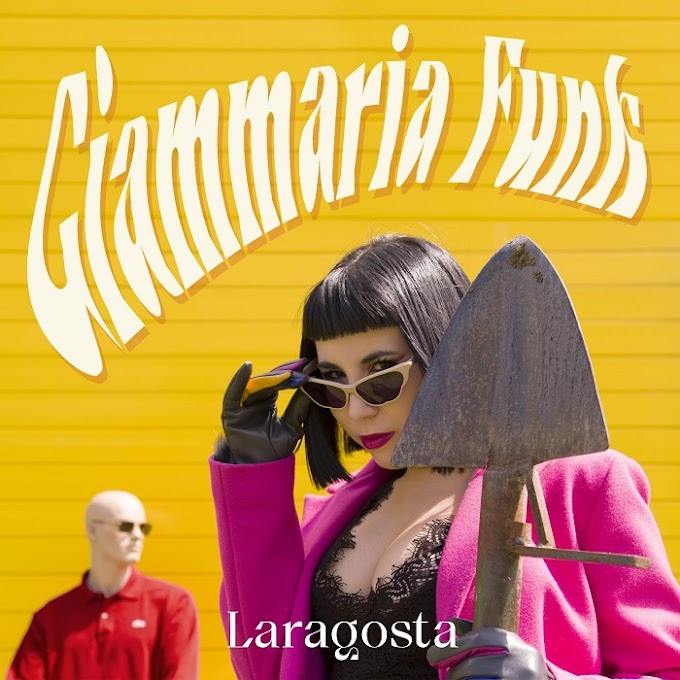 Laragosta: online il videoclip del nuovo singolo "Giammaria Funk"