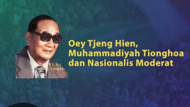 Oey Tjeng Hien, Tokoh Tionghoa Muhammadiyah Nasionalis Moderat