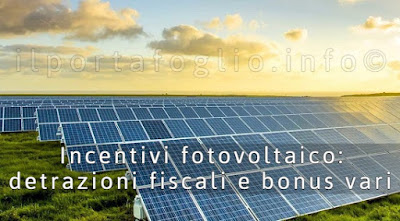 detrazioni fiscali incentivi fotovoltaico