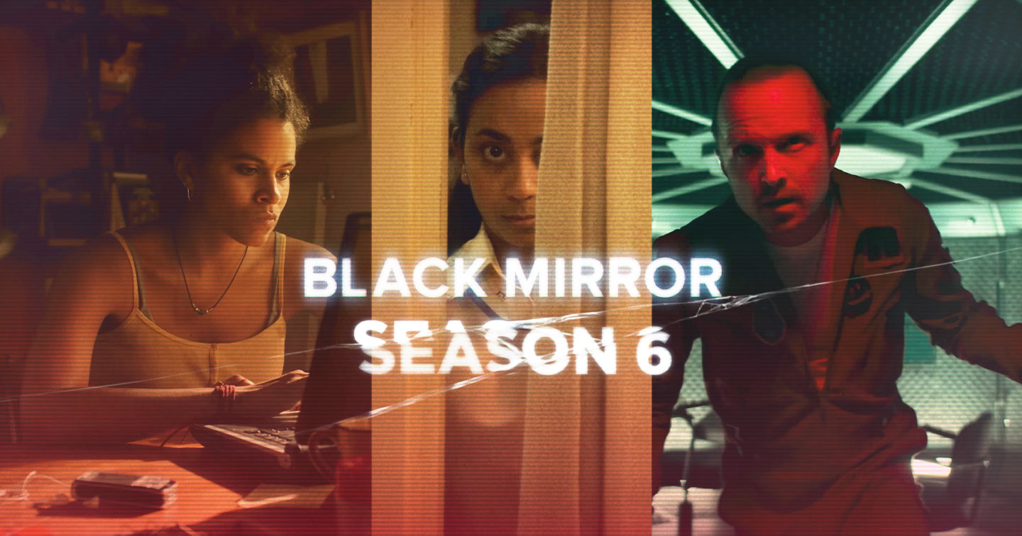 Black Mirror Season 6 แบล็ก มิร์เรอร์ ปี 6