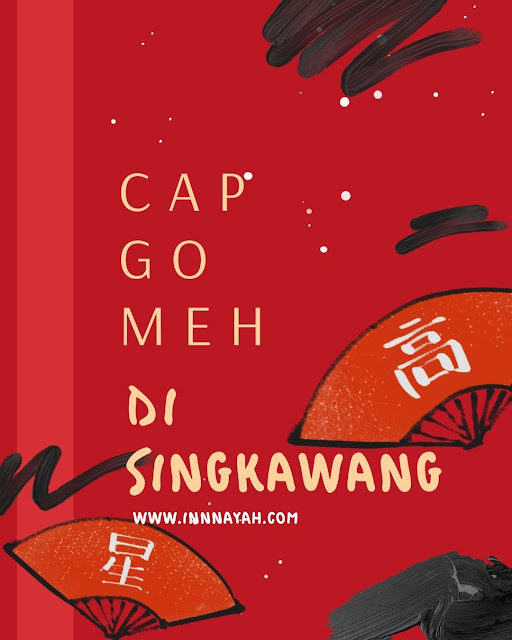 Perayaan Cang Nyiat Pan (Cap Go Meh) di Singkawang