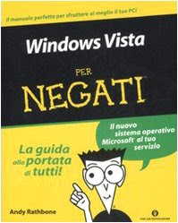 Windows Vista per negati
