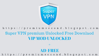 Super vpn pro apk free download