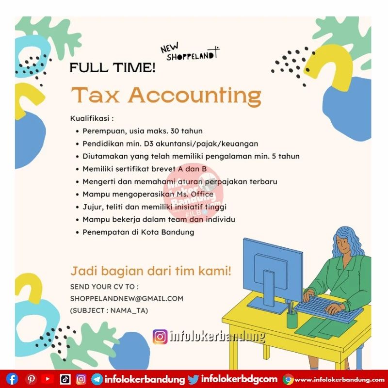 Lowongan Kerja Tax Accounting & Admin Ecommerce New Shoppeland Bandung Oktober 2022 I IG: @infolokerbandung