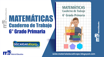 Matemáticas cuaderno de trabajo 6° grado primaria