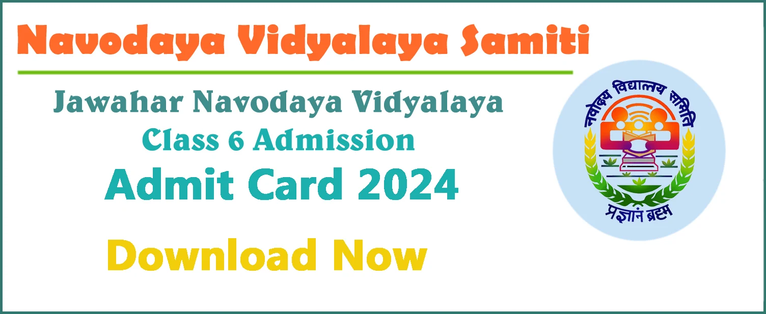 JNVST Class 6 Admit Card 2024