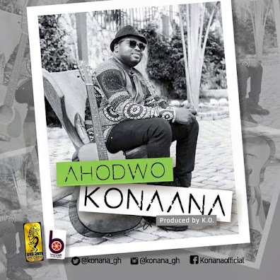 KONANA - Ahodwo [DOWNLOAD]