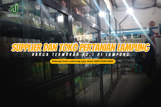 Supplier dan Toko Pertanian Lampung Harga Termurah No.1