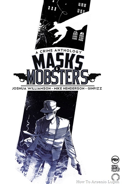 Masks & Mobsters