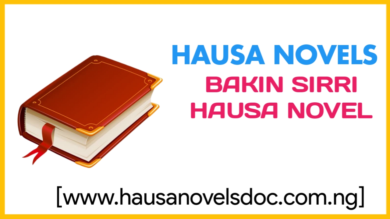 bakin sirri hausa novel complete