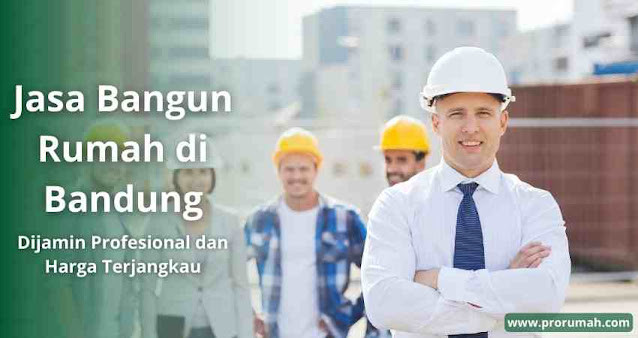 Jasa bangun rumah di bandung