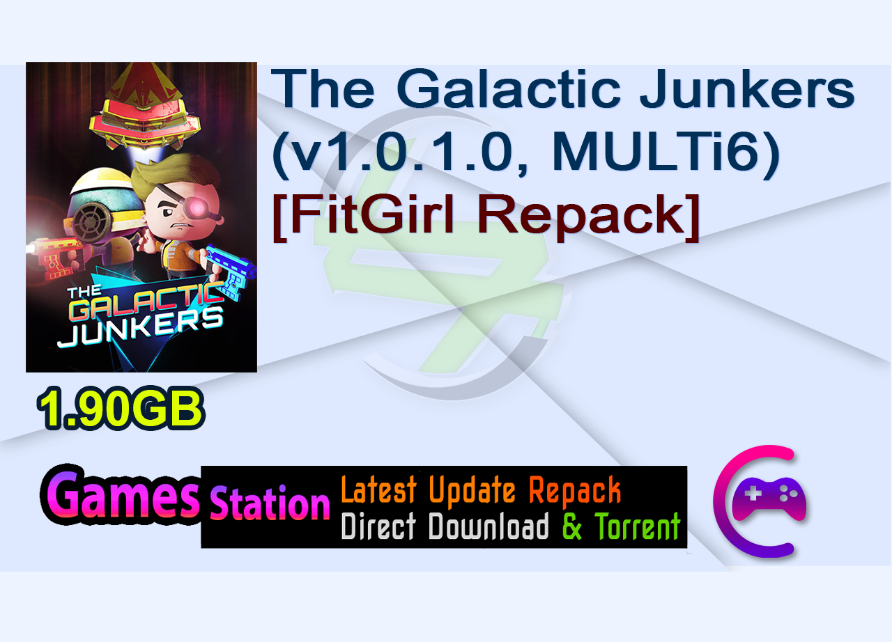 The Galactic Junkers (v1.0.1.0, MULTi6) [FitGirl Repack]