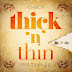 Church - Thick 'N' Thin Feat. Trinah & J2