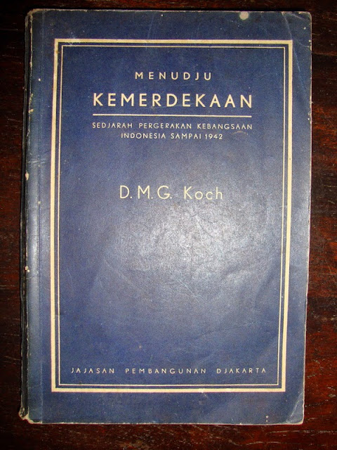 Buku Menudju Kemerdekaan D.M.G. Koch