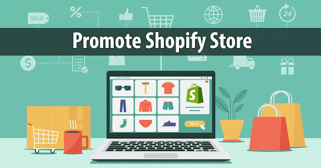 Promote Your Store in shopify
