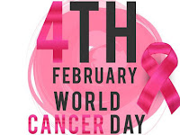 World Cancer Day - 04 February.