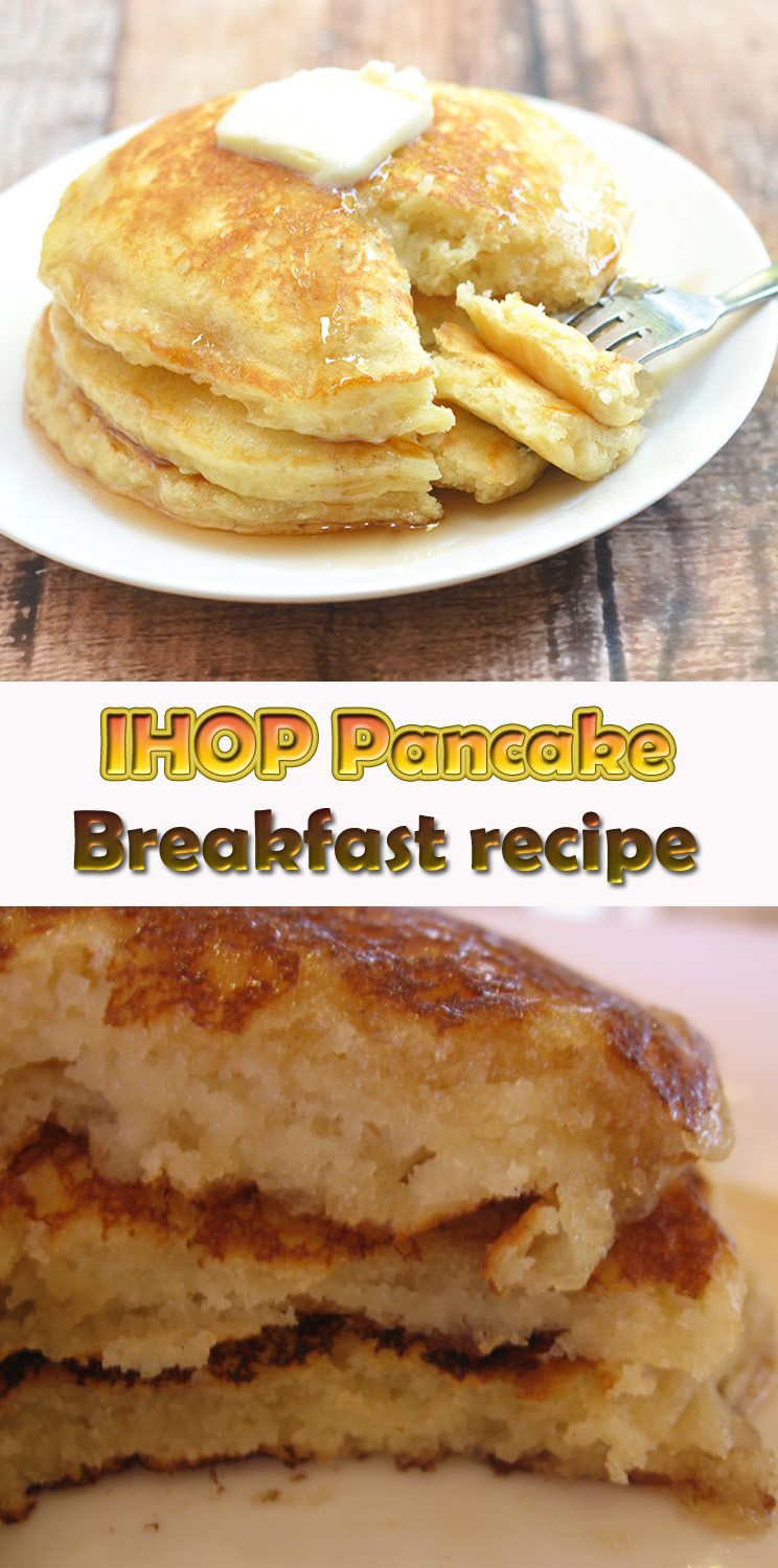 IHOP pancake Breakfast recipe