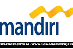 Lowongan Kerja Online ODP PT Bank Mandiri (Persero) Tahun 2018