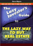 The Lazy Way to Buy Real Estate - audio book