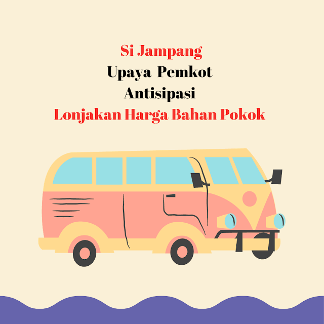 Si Jampang, Upaya Pemkot Antisipasi Lonjakan Harga Bahan Pokok