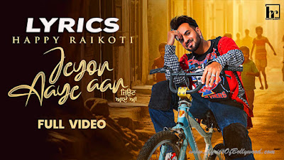 Jeyon Aaye Aa Song Lyrics | Happy Raikoti