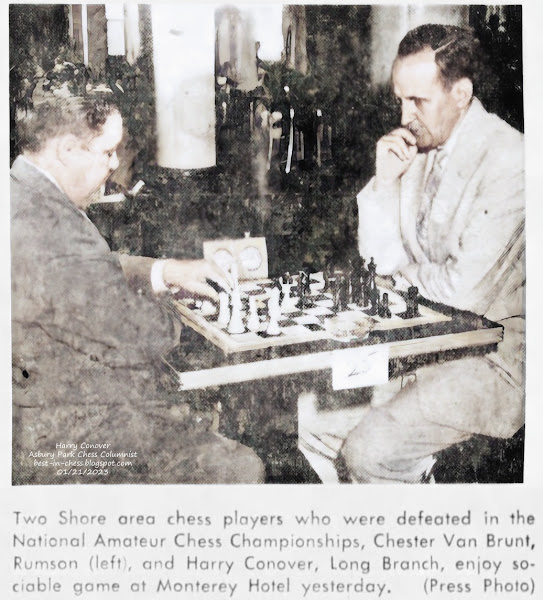 Two Shore area chess players who were defeated in the National Amateur Chess Championships, Chester Van Brunt, Rumson (left), and Harry Conover, Long Branch, enjoy sociable game at Monterey Hotel yesterday.