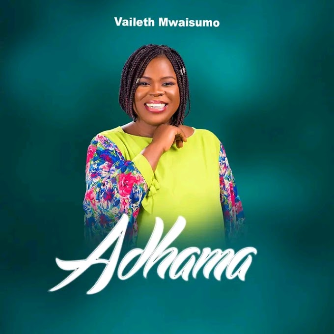 AUDIO | Vaileth Mwaisumo - Adhama | Download 