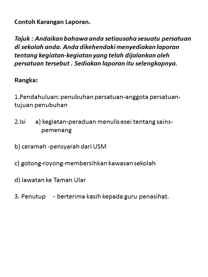 Bahasa Melayu UPSR: KARANGAN BM 2 ( LAPORAN)