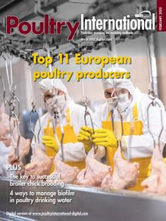 Poultry International - February 2020 | ISSN 0032-5767 | TRUE PDF | Mensile | Professionisti | Tecnologia | Distribuzione | Animali | Mangimi
For more than 50 years, Poultry International has been the international leader in uniquely covering the poultry meat and egg industries within a global context. In-depth market information and practical recommendations about nutrition, production, processing and marketing give Poultry International a broad appeal across a wide variety of industry job functions.
Poultry International reaches a diverse international audience in 142 countries across multiple continents and regions, including Southeast Asia/Pacific Rim, Middle East/Africa and Europe. Content is designed to be clear and easy to understand for those whom English is not their primary language.
Poultry International is published in both print and digital editions.