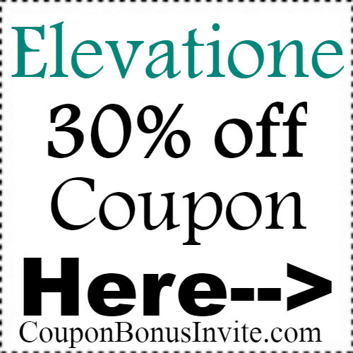 Elevatione Promo Code Jan,Feb,March;Elevatione Coupon April,May,June; Elevatione Discount Code July,Aug,Sep,Oct,Nov,Dec