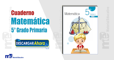  Cuaderno Matemática 5 ° Grado Primaria