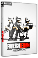 Foreign Legion: Multi Massacre