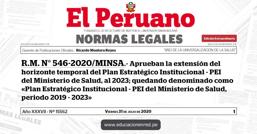 R. M. N° 546-2020/MINSA.- Aprueban la extensión del horizonte temporal del Plan Estratégico Institucional - PEI del Ministerio de Salud, al 2023; quedando denominado como «Plan Estratégico Institucional - PEI del Ministerio de Salud, periodo 2019 - 2023»