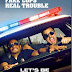 Faking it in “Let’s Be Cops” Trailer and Photo Release