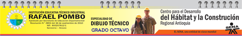 DIBUJO TÉCNICO GRADO OCTAVO