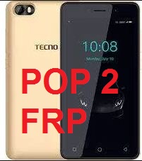 Tecno POP 2, POP 2 Pro and POP 2 power FRP bypass 