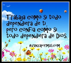 Frases De Dios Trabaja Como Si Todo Dependiera De Ti