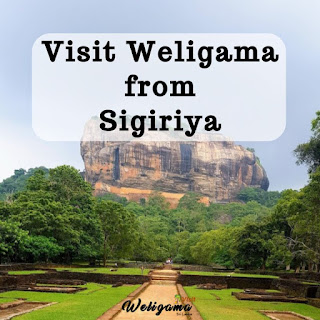 How to visit Weligama from Sigiriya : VisitWeligama