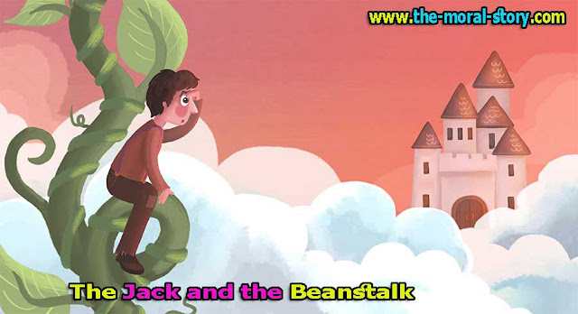 the jack and the beanstalk small moral story in hindi with moral